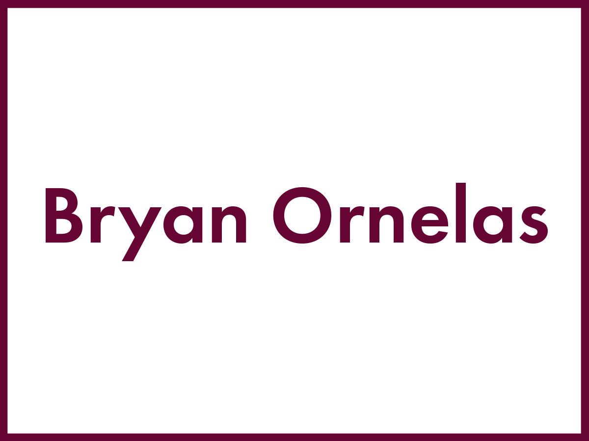 Bryan Ornelas